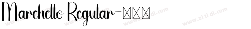 Marchello Regular字体转换